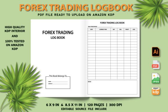 Forex Trading Logbook KDP Interior: A Practical Guide for Traders and Publishers
